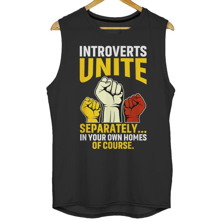 Introverts Unite Introvert Antisocial Anti Social Unisex Tank Top