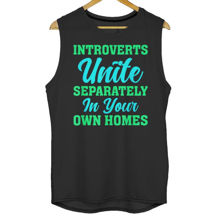 Introverts Unite Introvert Antisocial Sarcasm Anti Social Unisex Tank Top