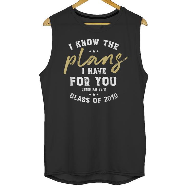 Jeremiah I Know Plans Graduation 2019 College Graduate Unisex Tank Top