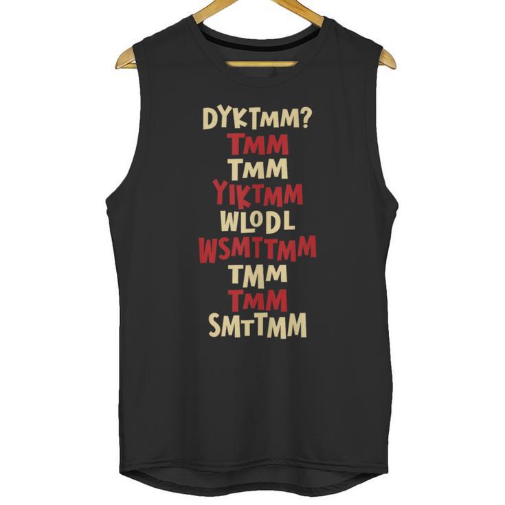 Do You Know The Muffin Man DYKTMM Nostalgia Quote Unisex Tank Top