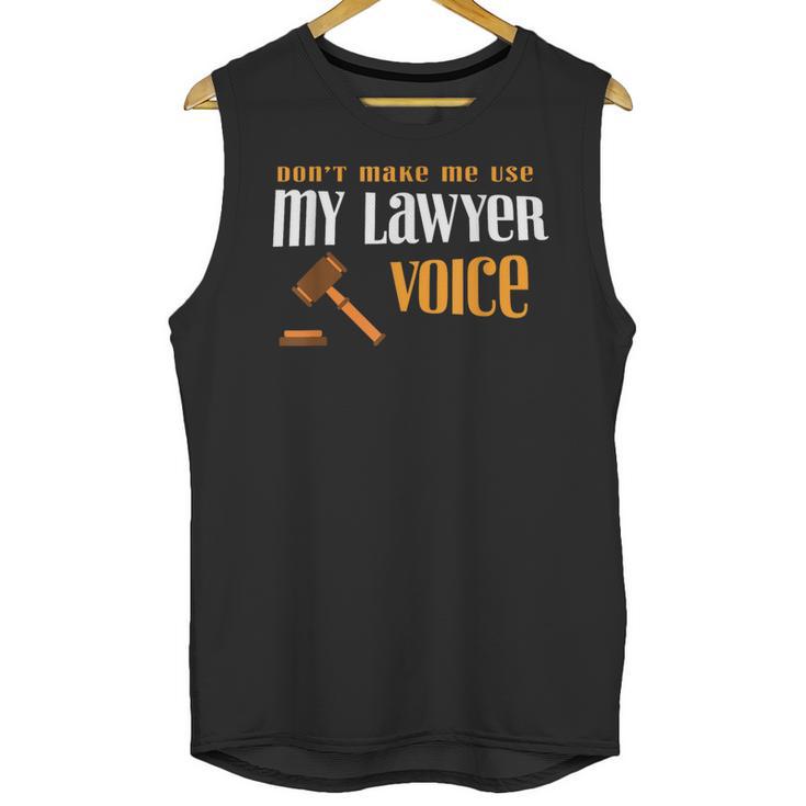 Lawyer Voice Attorney Law School Student Graduation Unisex Tank Top