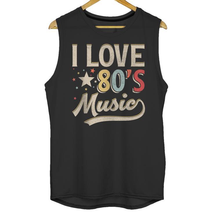 I Love 80's Music Retro Style Nostalgia Cassette 1980s Party Unisex Tank Top