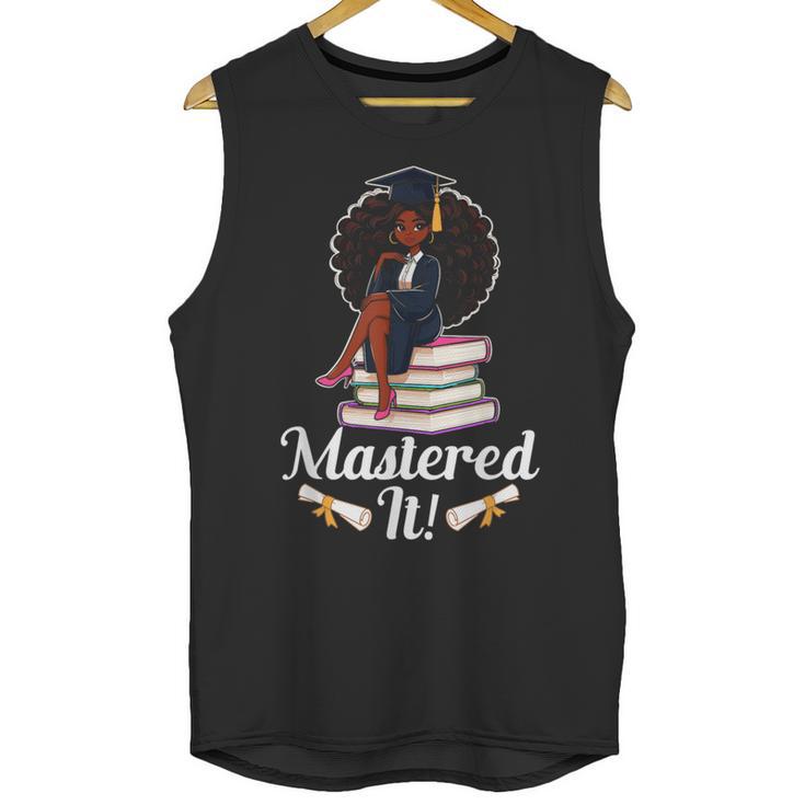 Mastered It Black Girl Masters Degree Graduation Black Queen Unisex Tank Top