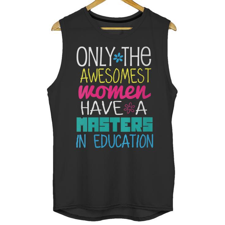 Masters In Education Degree Graduation  Women MeD Unisex Tank Top