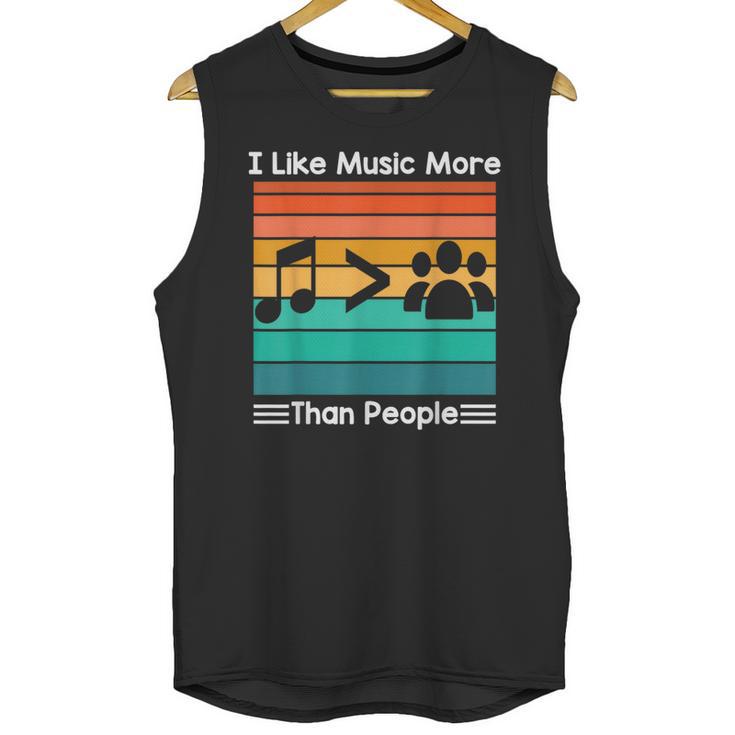 I Like Music More Than People Introvert Saying Quote Unisex Tank Top