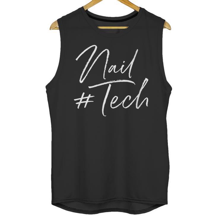 Nail Tech Graduation Nail Technician Nail Tech Unisex Tank Top