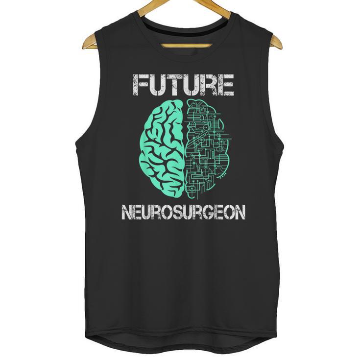 Neuro Surgeon Brain Student Graduation Future Neurosurgeon Unisex Tank Top