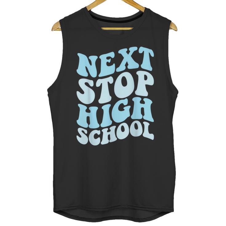 Next Stop High School Elementary School Graduation 2025 Unisex Tank Top