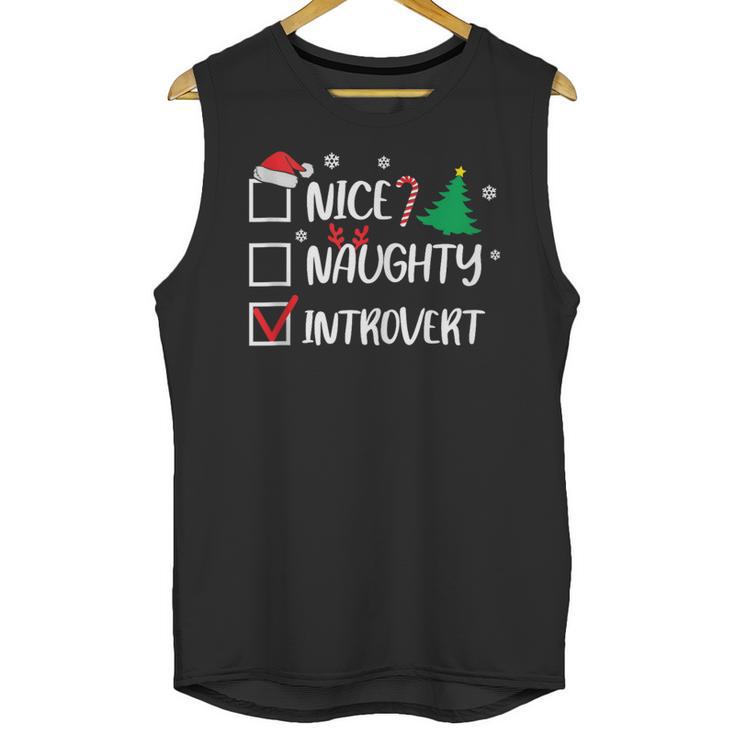 Nice Naughty Introvert Christmas List Santa Unisex Tank Top