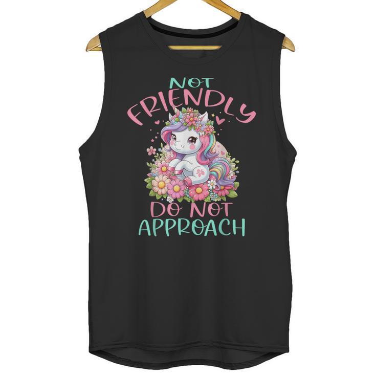Not Friendly Do Not Approach Women & Girls Unicorn Cute Introvert & Humor Lovers For Women V-Neck Classic Fit Modern Short Sleeve Unisex Tank Top