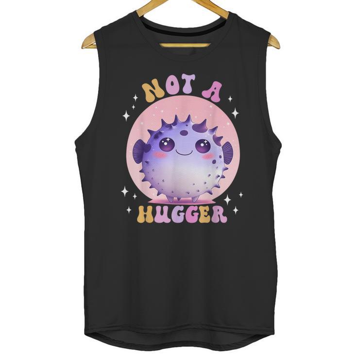 Not a Hugger Cute Pufferfish Autism Awareness Introverts Unisex Tank Top