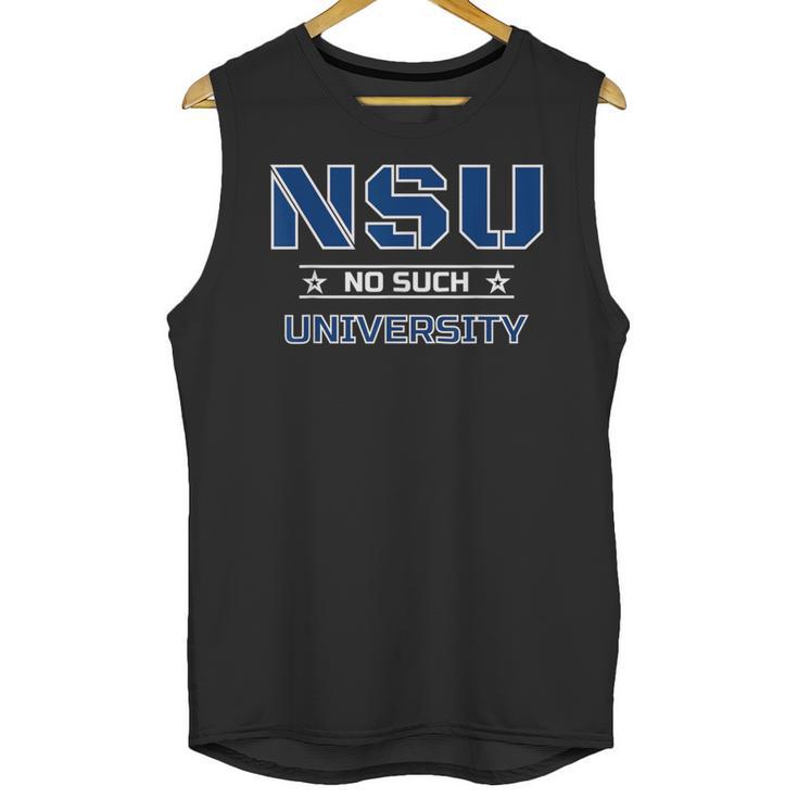 NSU No Such University High School Graduation Unisex Tank Top
