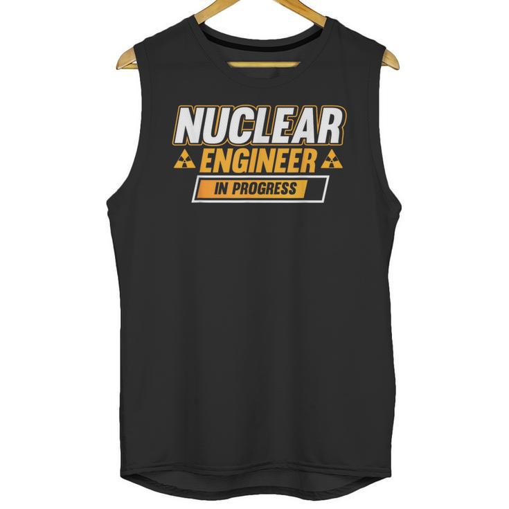 Nuclear Engineer In Progress Engineer Graduation Unisex Tank Top