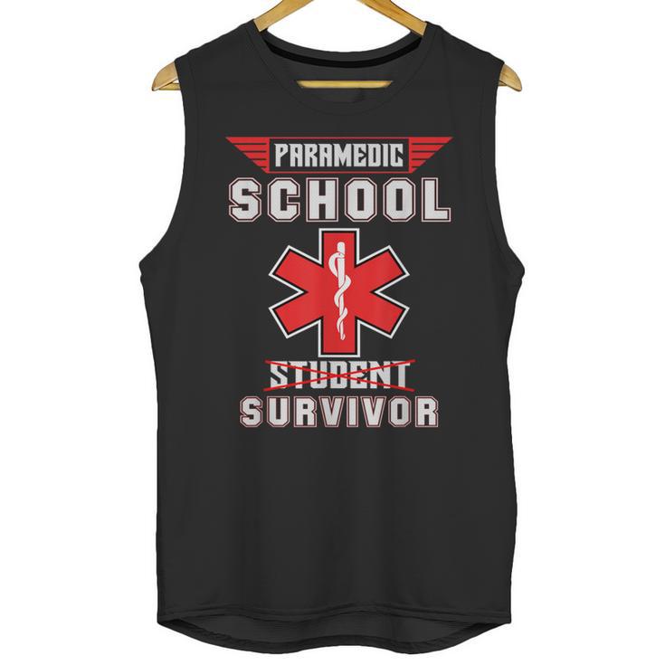 Paramedic School Graduation Shirt Survivor Unisex Tank Top