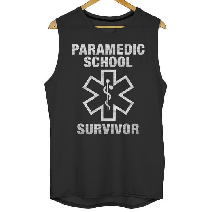Paramedic School Survivor EMT-P Graduation Idea Unisex Tank Top