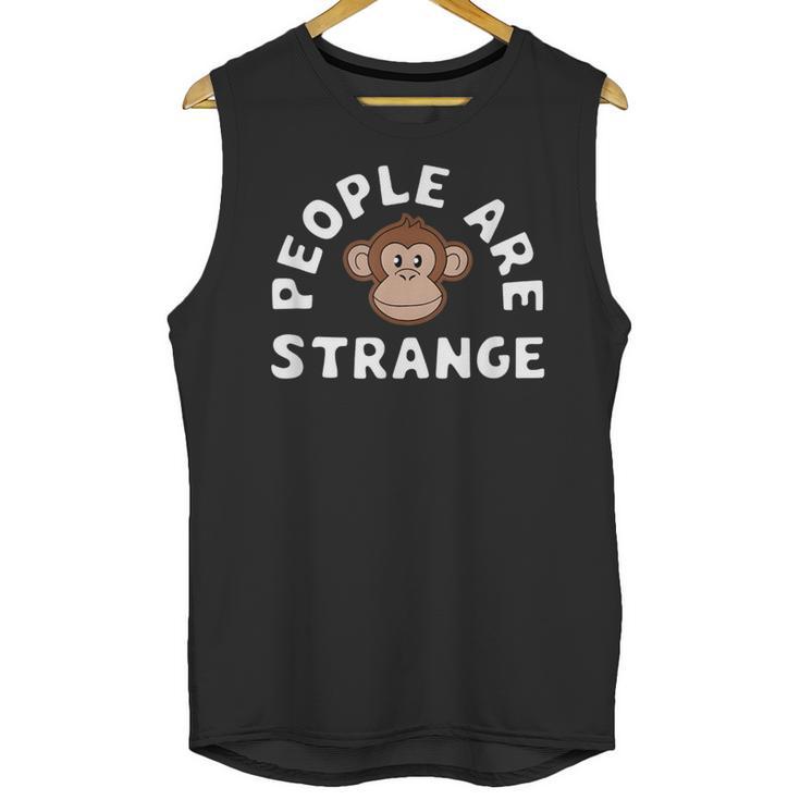 People Are Strange Monkey Introvert People Hater Unisex Tank Top