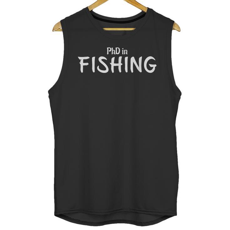 PhD In Fishing Graduation Hobby Birthday Celebration Unisex Tank Top
