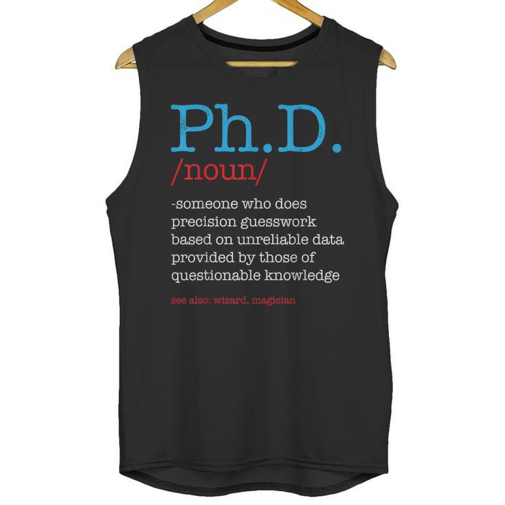 PhD PHD Student Definition Sarcastic Graduation Unisex Tank Top