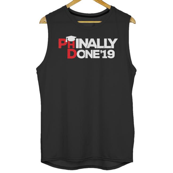 Phinally Done Graduation 2019 Phd Shirt Unisex Tank Top