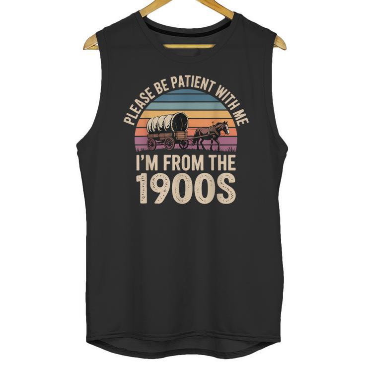 Please Be Patient With My I'm From The 1900s Retro Vintage Unisex Tank Top
