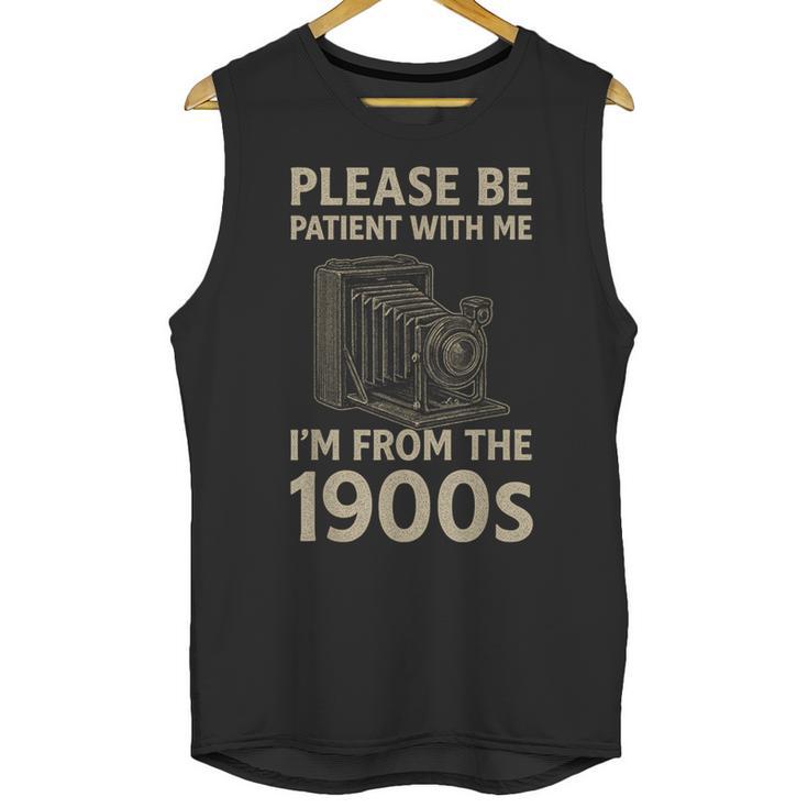 Please Be Patient With Me I'm From The 1900s Retro Vintage Unisex Tank Top