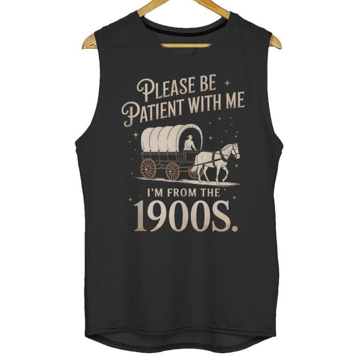 Please Be Patient With Me I'm From The 1900s Retro Western Unisex Tank Top