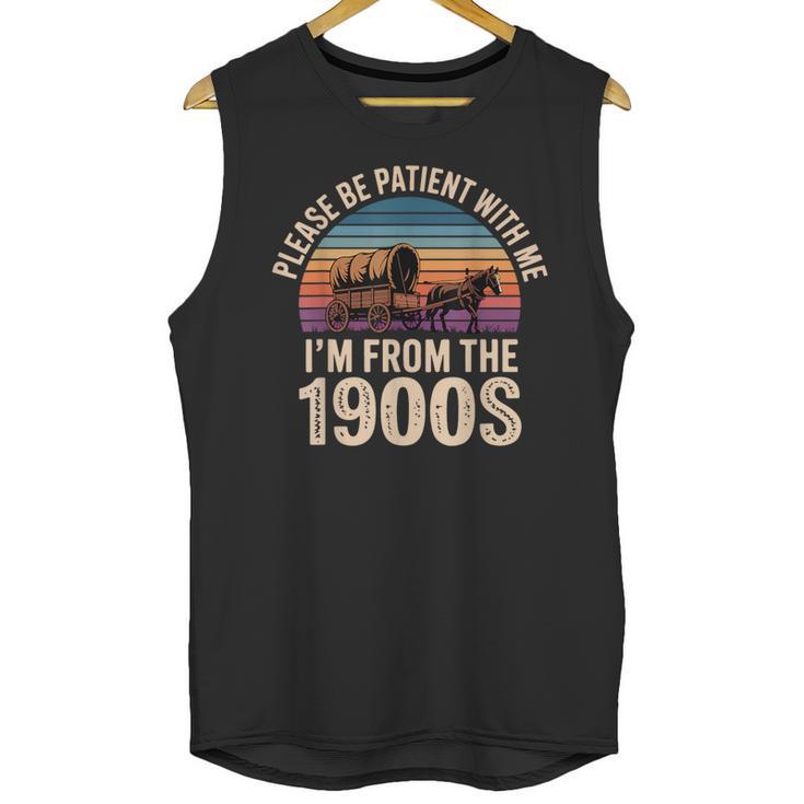 Please Be Patient With My I'm From The 1900s Vintage Unisex Tank Top