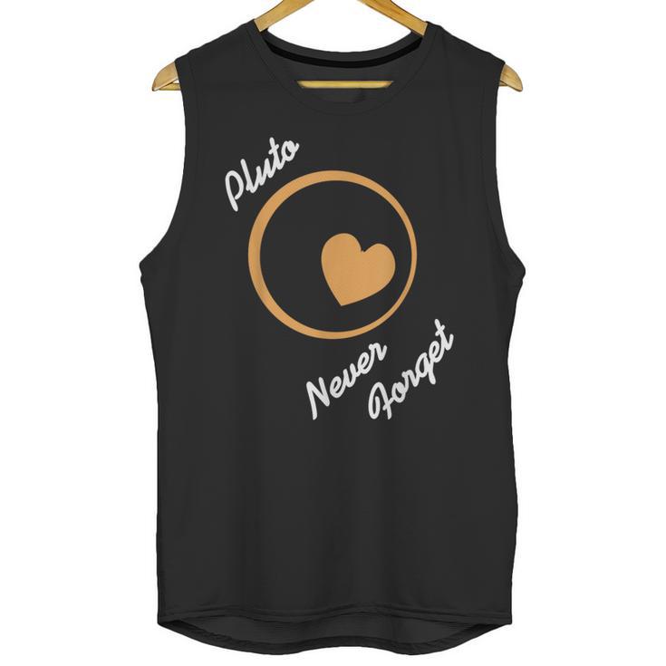 Pluto Never Forget Space Nostalgia Planetary Humor Unisex Tank Top