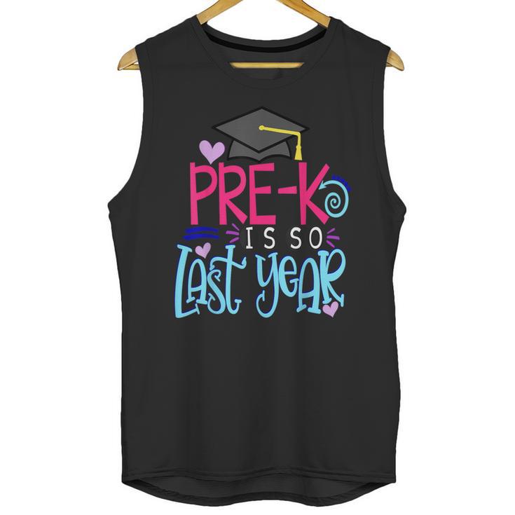Pre-K Is So First Year Shirt Kids School Graduation Cute Unisex Tank Top