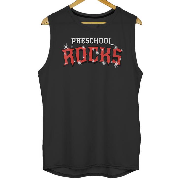 Preschool Rocks Back To School Graduation Teacher Student Unisex Tank Top