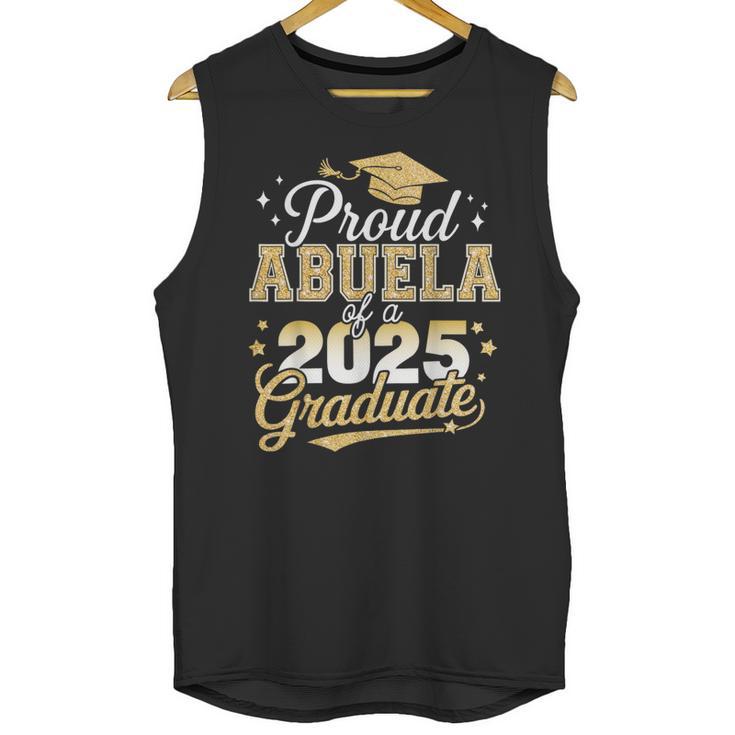 Proud Abuela Of a Class Of 2025 Graduate Senior Graduation Unisex Tank Top