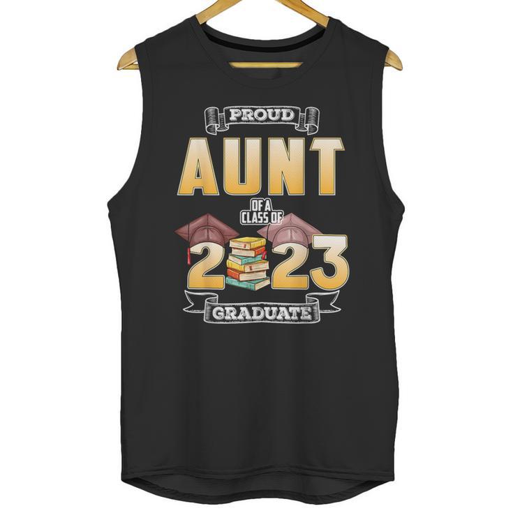 Proud Aunt Of A Class Of 2023 Graduate Graduation Women Unisex Tank Top