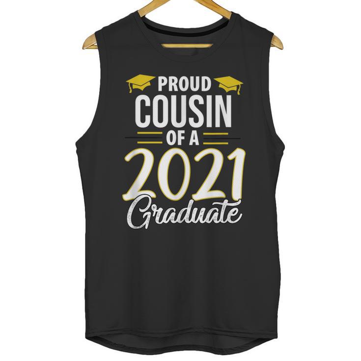Proud Cousin Of A 2021 Graduate Graduation Clothes MBA PhD Unisex Tank Top