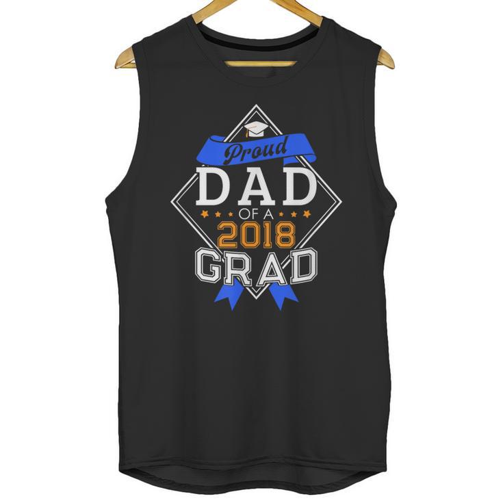 Proud Dad Of A 2018 Graduate Graduation Grad Unisex Tank Top