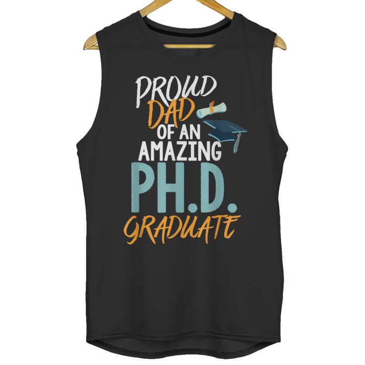 Proud Dad PhD Doctoral Graduation Doctorate Degree EdD PsyD Unisex Tank Top