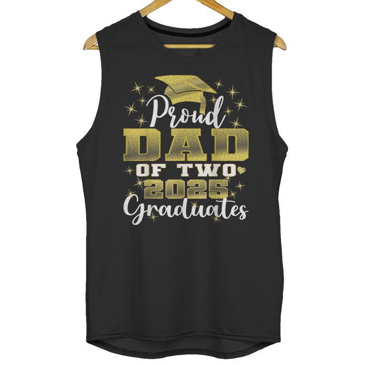 Proud Dad Of Two 2025 Graduates Graduation Family Unisex Tank Top