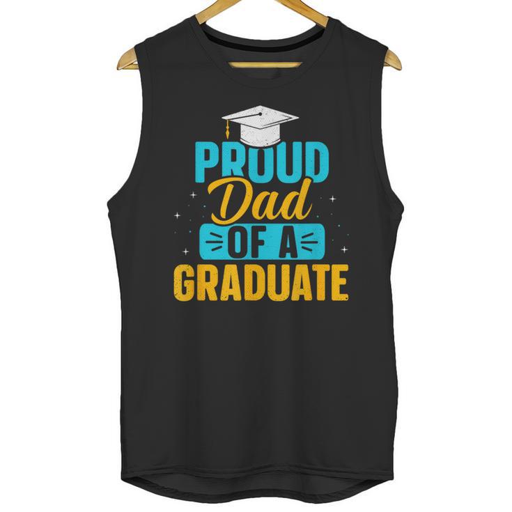 Proud Graduation Dad Father Of Graduates Unisex Tank Top