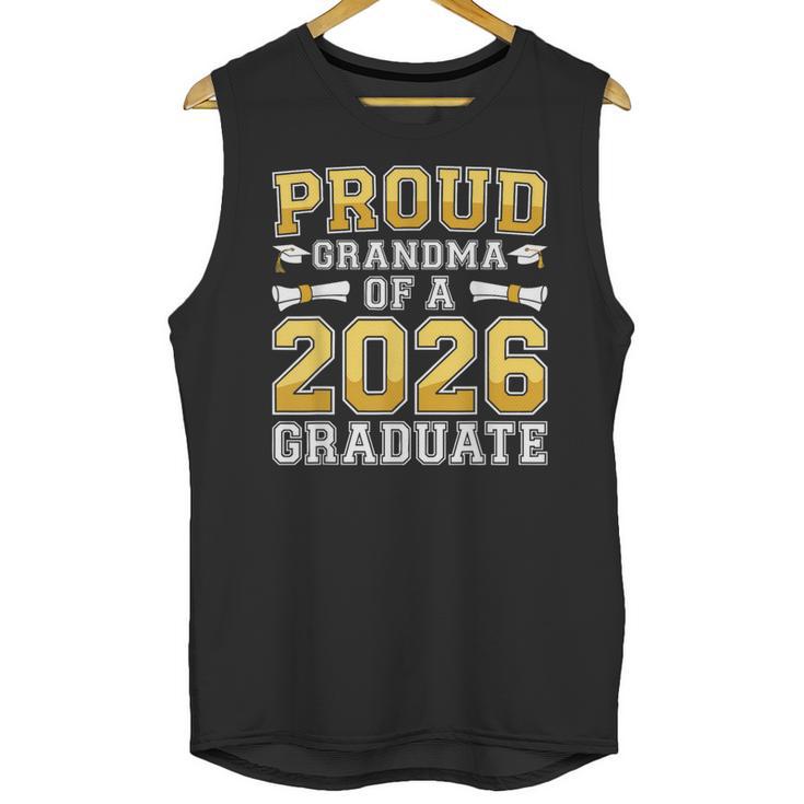 Proud Grandma Of A 2026 Graduate Shirt Class 2026 Graduation Unisex Tank Top