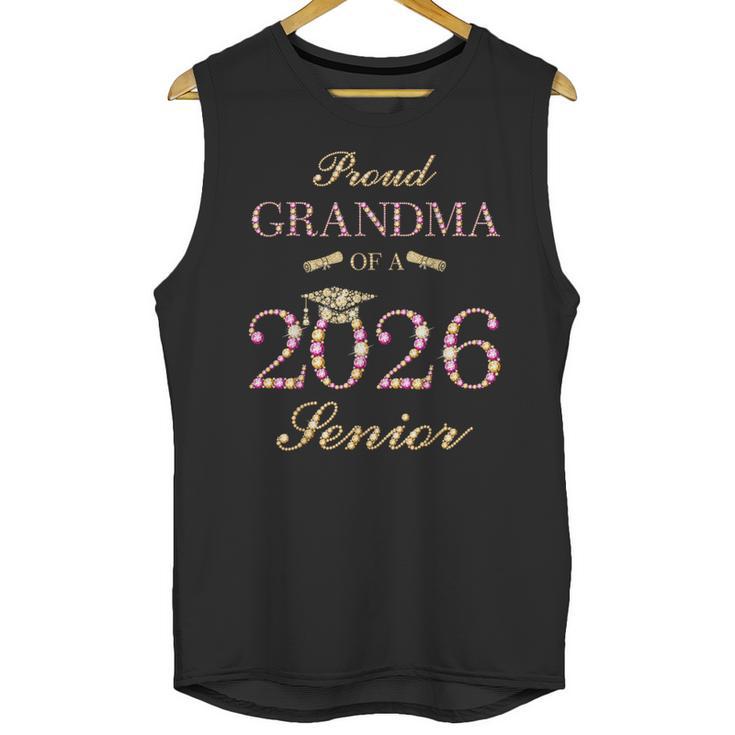 Proud Grandma Of A 2026 Senior Graduate Graduation Unisex Tank Top