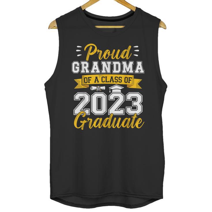 Proud Grandma Of a Class Of 2023 Graduate Senior Graduation Unisex Tank Top