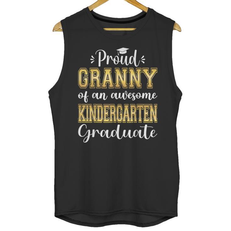 Proud Granny Of Kindergarten Graduate 2024 Graduation Granny Unisex Tank Top