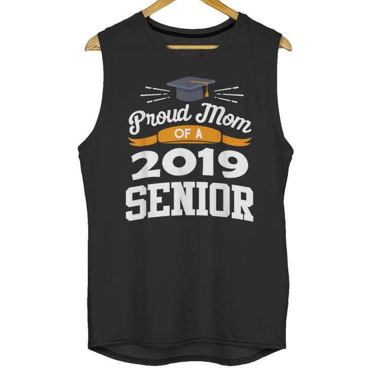 Proud Mom Of A 2019 Senior Graduation Class Outfit T-Shirt Unisex Tank Top