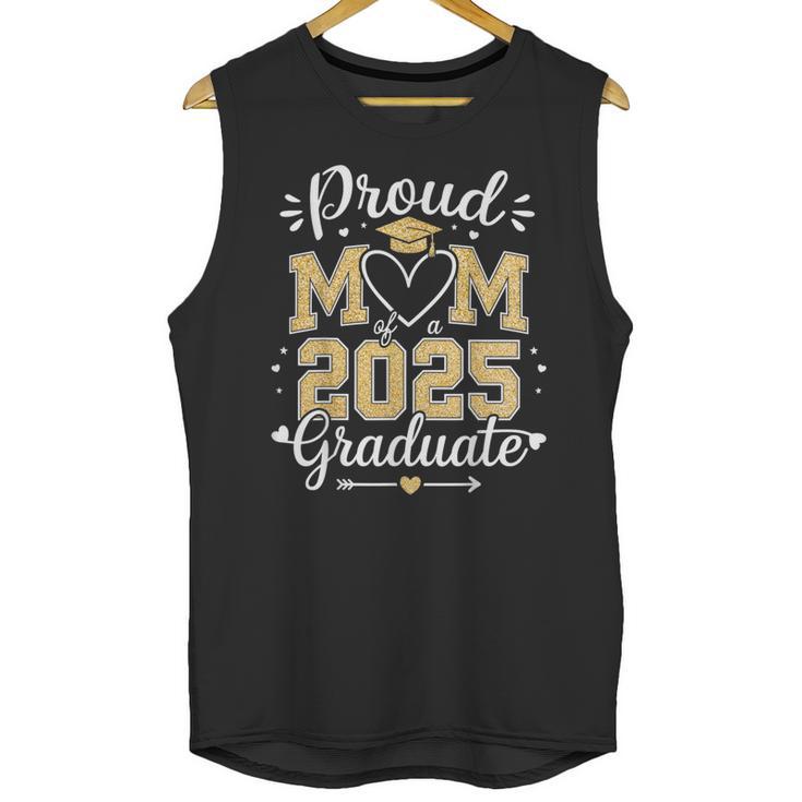 Proud Mom Of a 2025 Graduate Class Of 2025 Graduation Unisex Tank Top