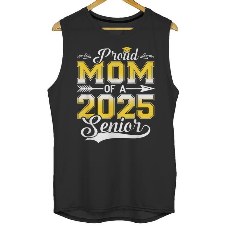 Proud Mom Of a 2025 Senior Graduate Graduation Unisex Tank Top