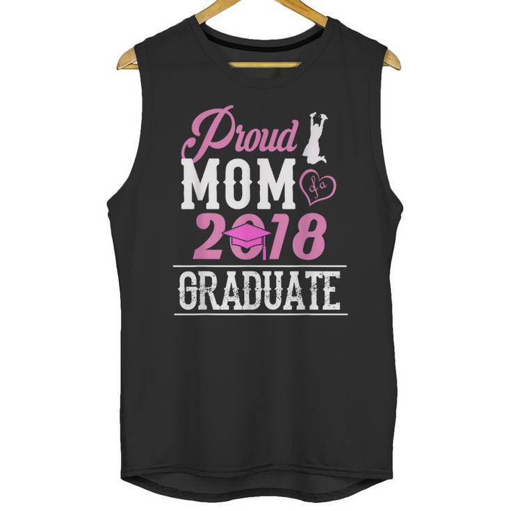 Proud Mom Of A Class 2018 Graduate T Shirt Graduation Unisex Tank Top