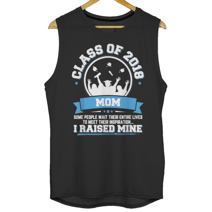 Proud Mom Of A Class Of 2018 Graduate TShirt Graduation Unisex Tank Top