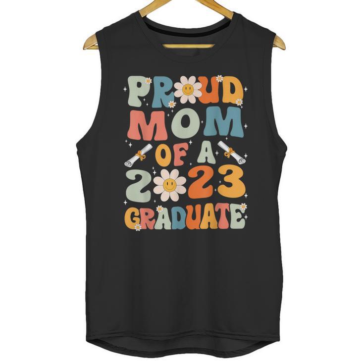 Proud Mom Of A Class Of 2023 Graduated Graduation Women Unisex Tank Top