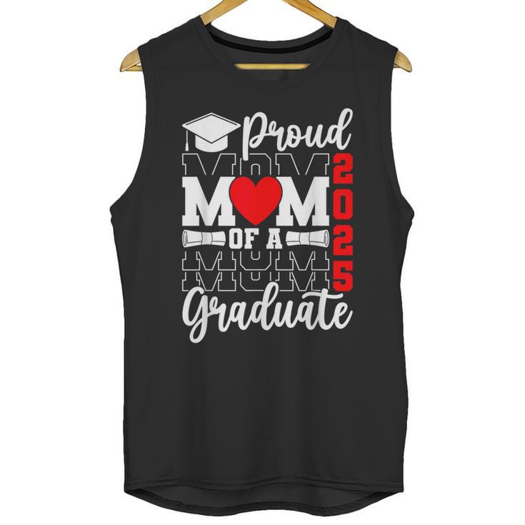 Proud Mom Of a Class Of 2025 Graduate Senior Mom Graduation Unisex Tank Top