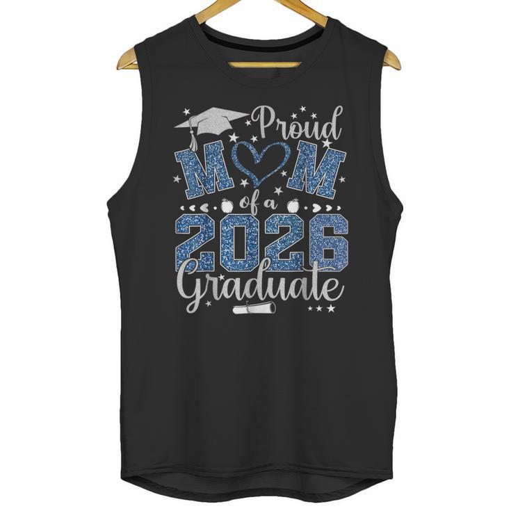 Proud Mom Of a Class Of 2026 Graduate Senior Graduation Unisex Tank Top