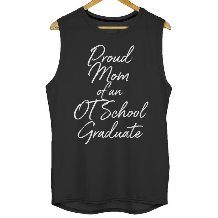 Proud Mom OT School Graduate Graduation Tee Unisex Tank Top